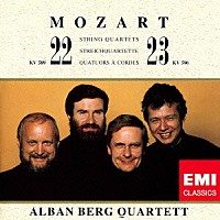 アルバン・ベルク四重奏団「 モーツァルト：弦楽四重奏曲　第２２番≪プロシャ王　第２番≫　第２３番≪プロシャ王　第３番≫」