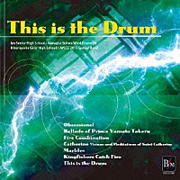 （クラシック）「 ディス・イズ・ザ・ドラム＜ＪＷＥＣＣ２０１３コンサートライヴ＞」
