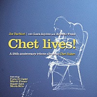 ジョー・バルビエリ「 今もチェットがささやいて」