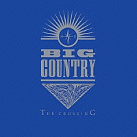 ビッグ・カントリー「 インナ・ビッグ・カントリー　＜３０周年記念デラックス・エディション＞」