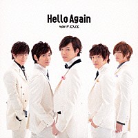 Ｆ．ＣＵＺ「 Ｈｅｌｌｏ　Ａｇａｉｎ」