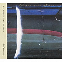 ポール・マッカートニー＆ウイングス 「ウイングス・オーヴァー・アメリカ」