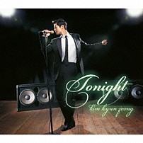 キム・ヒョンジュン 「ＴＯＮＩＧＨＴ」