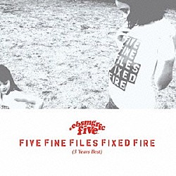 ＣＵＢＩＳＭＯ　ＧＲＡＦＩＣＯ　ＦＩＶＥ「ＦＩＶＥ　ＦＩＮＥ　ＦＩＬＥＳ　ＦＩＸＥＤ　ＦＩＲＥ　（５　Ｙｅａｒｓ　Ｂｅｓｔ）」