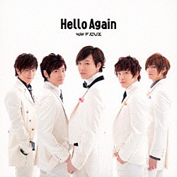 Ｆ．ＣＵＺ「Ｈｅｌｌｏ　Ａｇａｉｎ」