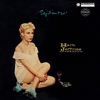 ハーブ・ジェフリーズ「 セイ・イット・イズント・ソー」