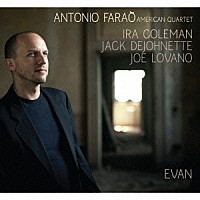 アントニオ・ファラオ「 エヴァン」