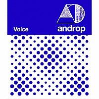ａｎｄｒｏｐ「 Ｖｏｉｃｅ」