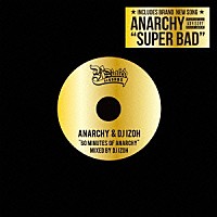 ＡＮＡＲＣＨＹ　＆　ＤＪ　ＩＺＯＨ「 “６０　ＭＩＮＵＴＥＳ　ＯＦ　ＡＮＡＲＣＨＹ”　ＭＩＸＥＤ　ＢＹ　ＤＪ　ＩＺＯＨ」