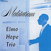 エルモ・ホープ「 メディテーションズ」
