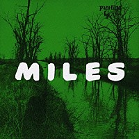 マイルス・デイヴィス「 マイルス～ザ・ニュー・マイルス・デイヴィス・クインテット」