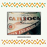 カリオカ「 ヴァージン島」