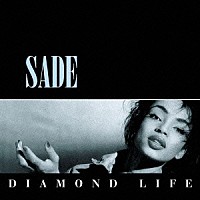 シャーデー「 ダイヤモンド・ライフ」