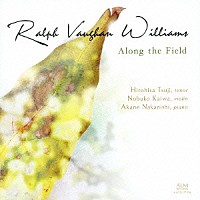 辻裕久「 ヴォーン・ウィリアムズ歌曲集～牧場にそって～」