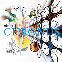 ｖｉｓｔｌｉｐ「ＣＨＲＯＮＵＳ」