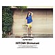 ＨＩＴＯＭＩ　Ｓｈｉｍａｔａｎｉ「１５ＴＨ　Ａｎｎｉｖｅｒｓａｒｙ　ＳＵＰＥＲ　ＢＥＳＴ」