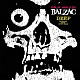 ＢＡＬＺＡＣ「ＤＥＥＰ」
