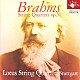 ロータス・カルテット 小林幸子 マティアス・ノインドルフ 山碕智子 齋藤千尋「ブラームス：弦楽四重奏曲　作品５１（全２曲）」