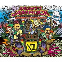 ＭＩＧＨＴＹ　ＪＡＭ　ＲＯＣＫ「 ⅩⅢ」