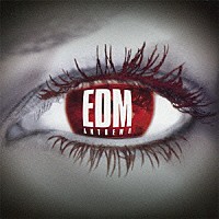 （Ｖ．Ａ．）「 ＥＤＭアンセムⅡ」