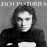 ジャコ・パストリアス「 ジャコ・パストリアスの肖像　＋２」