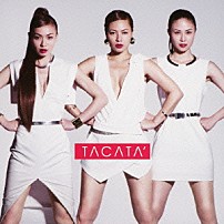 ＭＡＸ 「ＴＡＣＡＴＡ’」