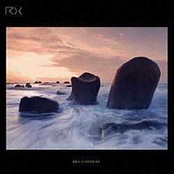 ＲＸ「ＨＥＬＩＯＳＰＨＥＲＥ」