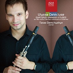 タラス・デムチシン「ドゥレクリューズ：古典・現代作品の主題による１４の大練習曲」