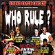 ＢＡＲＲＩＥＲ　ＦＲＥＥ「ＷＨＯ　ＲＵＬＥ？　－ＳＯＵＮＤ　ＣＬＡＳＨ－　ＬＩＶＥ　ＣＤ」