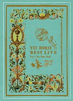 堀江由衣「 堀江由衣ベストライブ～由衣と時間泥棒～」