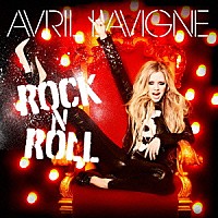 アヴリル・ラヴィーン「 ロックンロール」
