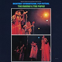 ママス＆パパス「 モントレー・ポップ・フェスティバル」