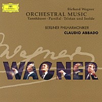 アバド　ＢＰＯ「 聖金曜日の奇蹟－ワーグナー・アルバム」