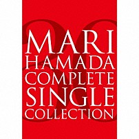 浜田麻里 「ＭＡＲＩ　ＨＡＭＡＤＡ　３０ｔｈ　ＡＮＮＩＶＥＲＳＡＲＹ　浜田麻里　～ＣＯＭＰＬＥＴＥ　ＳＩＮＧＬＥ　ＣＯＬＬＥＣＴＩＯＮ～」