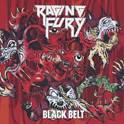 レイジング・フューリー「ブラック・ベルト」