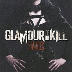 グラマー・オブ・ザ・キル「サヴェイジズ」