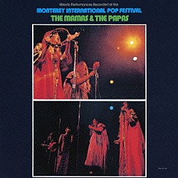 ママス＆パパス「モントレー・ポップ・フェスティバル」
