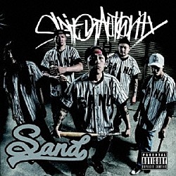 Ｓａｎｄ「ＳＰＩＴ　ＯＮ　ＡＵＴＨＯＲＩＴＹ」