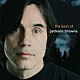 ジャクソン・ブラウン「ザ・ベスト・オブ・ジャクソン・ブラウン」