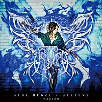 飛蘭「 ＢＬＵＥ　ＢＬＡＺＥ／ＢＥＬＩＥＶＥ」