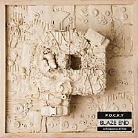 Ｐ．Ｏ．Ｃ．Ｋ．Ｙ「 ＢＬＡＺＥ　ＥＮＤ」