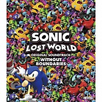（ゲーム・ミュージック）「 ＳＯＮＩＣ　ＬＯＳＴ　ＷＯＲＬＤ　ＯＲＩＧＩＮＡＬ　ＳＯＵＮＤＴＲＡＣＫ　ＷＩＴＨＯＵＴ　ＢＯＵＮＤＡＲＩＥＳ」