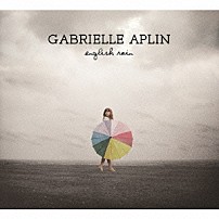 ガブリエル・アプリン 「イングリッシュ・レイン～ニュー・エディション～」