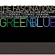 ｔｈｅ　ｆａｓｃｉｎａｔｉｏｎｓ 渡辺雅美 則岡徹 塩川俊彦 西川輝正 川島佑介 ｅｌｉ「ｇｒｅｅｎ　ｉｎ　ｂｌｕｅ」
