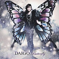 ＤＡＩＧＯ「 ＢＵＴＴＥＲＦＬＹ／いま逢いたくて…」