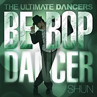 （Ｖ．Ａ．）「 ＢＥ－ＢＯＰ　ＤＡＮＣＥＲ」