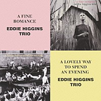 エディ・ヒギンズ・トリオ「 素敵なロマンス／恋に過ごせし宵」