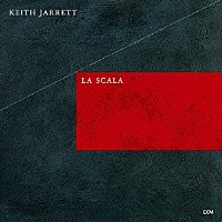 キース・ジャレット「 ラ・スカラ」