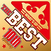 （Ｖ．Ａ．）「 ワッツ・アップ！ザ・ベスト　１０周年記念盤」