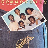コモドアーズ「 イン・ザ・ポケット」